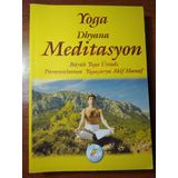 YOGA DHYANA MEDITASYON - AKIF MANAF
