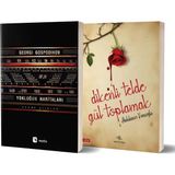 Yokluğun Haritaları Seçme Şiirler - Dikenli Telde Gül Toplamak