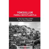 Yoksulluk Farklı Boyutlarıyla - Gökçe Cerev