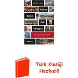 Yoldan Gelen Çok Konuşur + Türk Klasiği Hediye