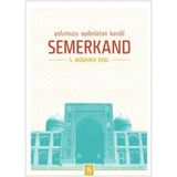 Yolumuzu Aydınlatan Kandil Semerkand-Semerkand Yayınları
