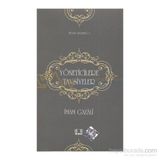 YÖNETİCİLERE TAVSIYELER - İMAM-I GAZALI