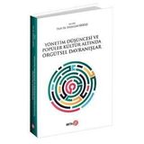 Yönetim Düşüncesi ve Popüler Kültür Altında Örgütsel Davranışlar - Kolektif