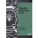 Yönetim Düşüncesinin Evrimi - Daniel A. Wren - Albaraka Yayınları