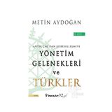 Yönetim Gelenekleri ve Türkler Cilt 2 - Metin Aydoğan