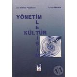 Yönetim Iletişim Kültür/Jale Minibaş Poussard