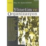 YÖNETİM VE ORGANIZASYON - SALIH GÜNEY