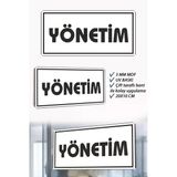 Yönetim Yazılı Beyaz Mdf Kapı Levhası