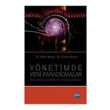 Yönetimde Yeni Paradigmalar - Gonca Aslan Aylin Araza