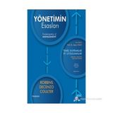 YÖNETIMIN ESASLARI TEMEL KAVRAMLAR VE UYGULAMALAR - STEPHAN ROBBINS;DAVID A. DECENZO;MARY COULTER
