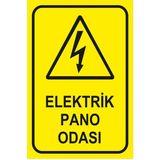 Yonga Store Elektrik Pano Odası 20 x 30 cm Dekota Uyarı Levhası