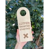 Yönline Yönlendirme Lütfen Rahatsız Etmeyiniz Mdf Kapı Kolu Askısı