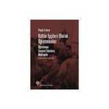 Yordam Kitap Kültür Işçileri Olarak Öğretmenler: Öğretmeye Cesaret Edenlere Mektuplar + Devlet Üzerine