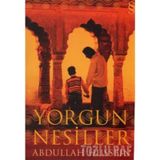 YORGUN NESILLER - ABDULLAH HUSSEIN
