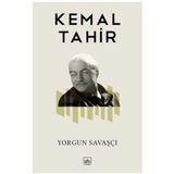 Yorgun Savaşçı - Kemal Tahir