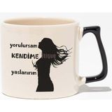 Yorulursam Kendime Yaslanırım-Güçlü Kadın Hediyelik Baskılı Siyah Kulplu Modern Seramik Kupa