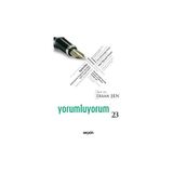Yorumluyorum 23 - Ersan Şen