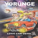 Yörünge Yalnız Değilsiniz - Lütfi Can Üstel