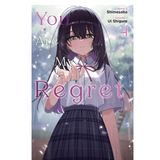 You Are My Regret, Vol. 4