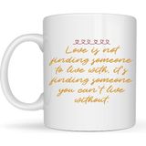 Youday Accessories Aşk Dolu Mesajlı Porselen Kupa Model 39 – “love Is Not Finding Someone…” Yazılı Romantik Kahve Kupası Sevgiliye Özel Hediye - Belirtilmemiş - 001 - Beyaz
