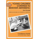 [(Young Children Continue to Reinvent Arithmetic - 2nd Grade : Implications of Piaget's Theory)] [By (author) Constance Kazuko Kamii ] published on (December, 2003)