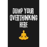 Your Overthinking Here: Funny Minimalist Lined Notebook & Overthinking Journal for Mental Clarity, Self Reflection, Stress Relief and Anxiety ... Pages, Black Edition) — Relatable Gift Idea