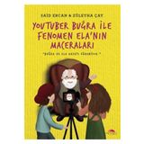 Youtuber Buğra ile Fenomen Ela'nın Maceraları - Said Ercan