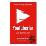 Youtuberlar - Chris Stokel Walker