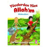 Yücelerden Yüce Allahım: Allahuekber - Hekimoğlu İsmail