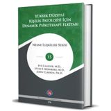 Yüksek Düzeyli Kişilik Patolojisi için Dinamik Psikoterapi El Kitabı / 9786257309820