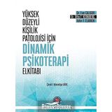 Yüksek Düzeyli Kişilik Patolojisi İçin Dinamik Psikoterapi El Kitabı (Kapak Değişebilir)