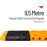Yüksek Etkili Hız Kesici, Yol Kasisi 9,5 metre