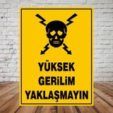Yüksek Gerilim Yaklaşmayın - Uyarı Tabela Levhası 24X34 cm Polikarbon - 24 x 34 cm - 1 Adet