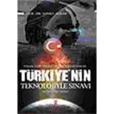 YÜKSEK TÜRK TEKNOLOJISININ DOĞUM SANCISI TÜRKIYE´NIN TEKNOLOJIYLE SINAVI BIR REKTÖRÜN ANILARI - AHMET AYHAN
