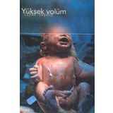 YÜKSEK VOLÜM - İLYAS BAŞSOY