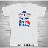 Yüksel 34 Kişiye Özel Isim Baskılı Doğum Günü T-Shirt Micro Polyester Terletmez - 02-Beyaz - 6 Yaş