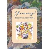 Yummy Recipes Journal: A Blank Cooking Notebook to write your Recipes. Record and Organize Your Favorite Meals with Space for Allergies, Servings, Hints, and Side Pairings.