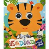 Yumurcak Yayınları Atlayan Kaplan - Oynak Gözler