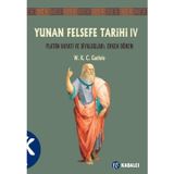 Yunan Felsefe Tarihi 4: Platon Hayatı ve Diyalogları - Erken Dönem