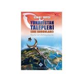 Yunanistan Talepleri Ege Sorunları Soru ve Cevaplarla - Cihat Yaycı