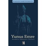 Yunus Emre - Anadolu Edebiyatı Notları Ziyaeddin Fahri Fındıkoğlu