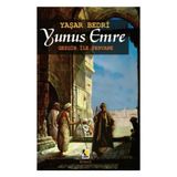Yunus Emre - Gezgin İle Pervane - Yaşar Bedri