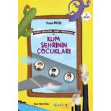 Yunus Meşe Kum Şehrinin Çocukları