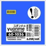 Yuonme Termal Ped / Thermal Pad 1.0mm 6.0W/MK 100X100MM 60-1036