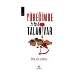 Yüreğimde Talan Var - Taylan Katak
