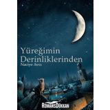 Yüreğimin Derinliklerinden - Naciye Avcı