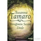 YÜREĞİMİN SESINI DINLE - SUSANNA TAMARO