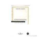Yürek Burgusu - Henry James