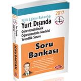 Yurt dışında Görevlendirilecek Öğretmenlerin Mesleki Yeterlilik Sınavı Soru Bankası 2017 - kollektif