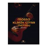 Yurtrenkleri Yayınevi Mosso Klasik Gitar Metodu